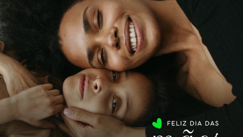 Dia das MÃES!