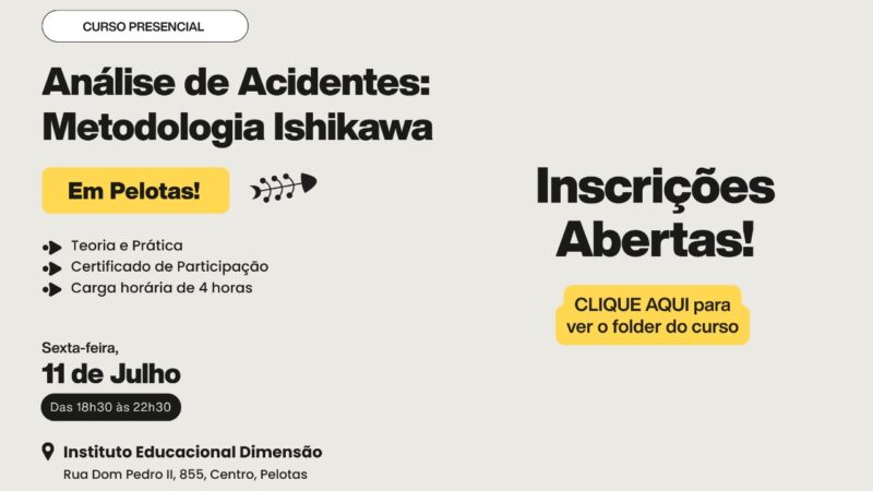 Curso em Pelotas – Análise de Acidentes, Metodologia ISHIKAWA