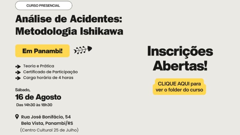 CURSO EM PANAMBI: ANÁLISE DE ACIDENTES – METODOLOGIA ISHIKAWA”
