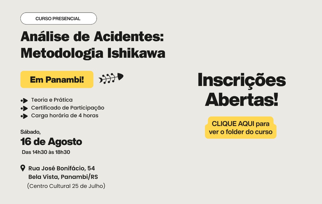 CURSO EM PANAMBI: ANÁLISE DE ACIDENTES – METODOLOGIA ISHIKAWA”