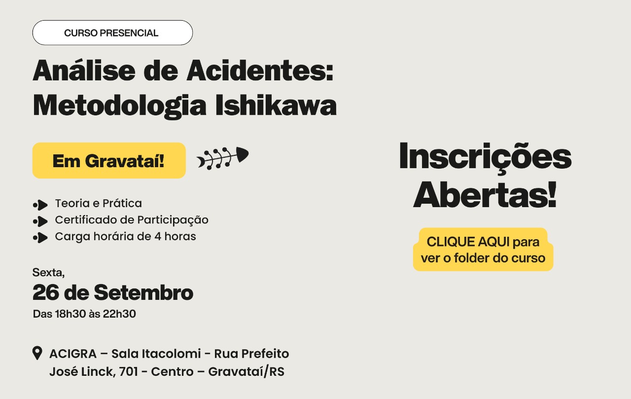 CURSO EM GRAVATAÍ – Análise de Acidentes Metodologia ISHIKAWA