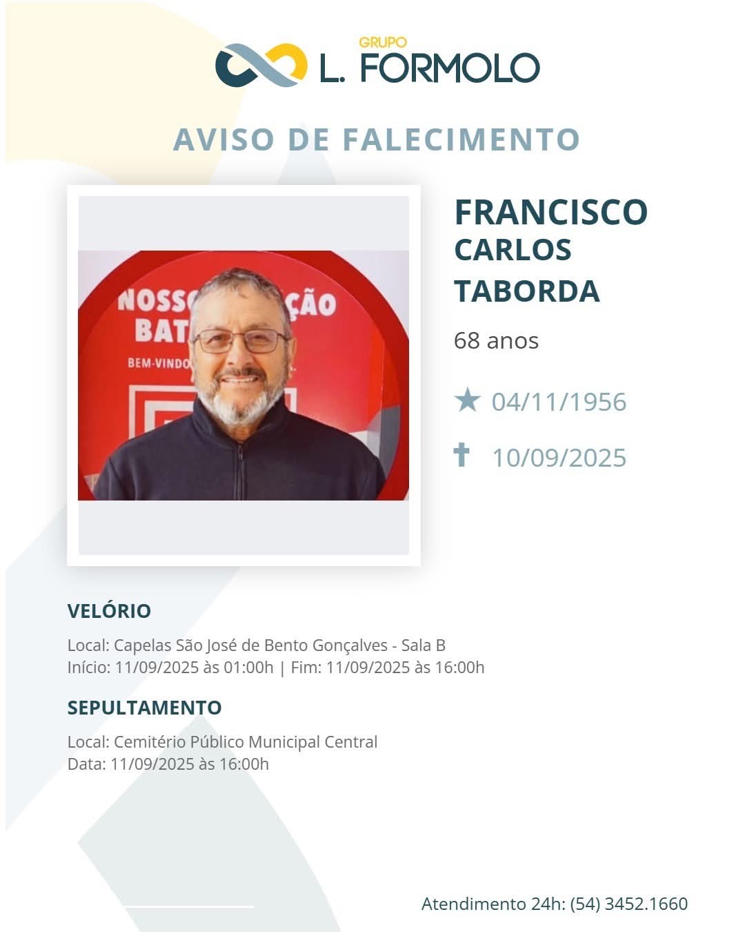 Foi Diretor do nosso Sindicato, nossos sentimentos!
